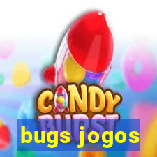 bugs jogos