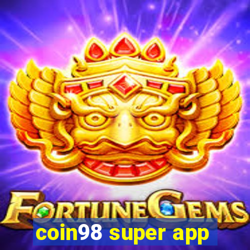 coin98 super app