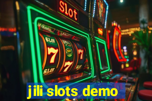 jili slots demo