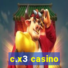 c.x3 casino