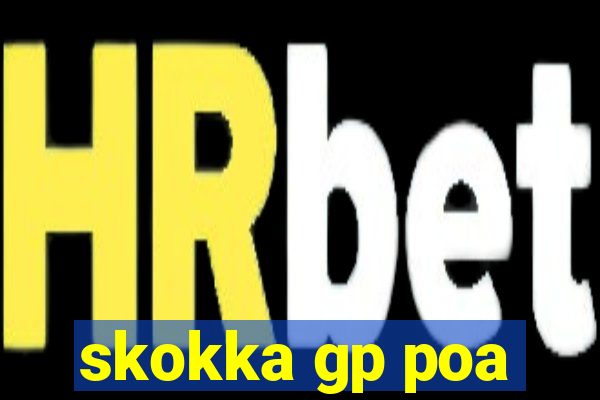 skokka gp poa