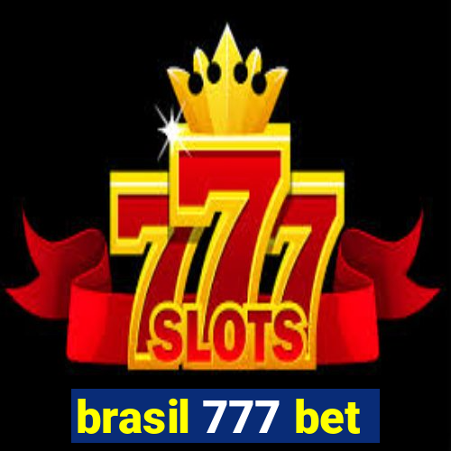 brasil 777 bet