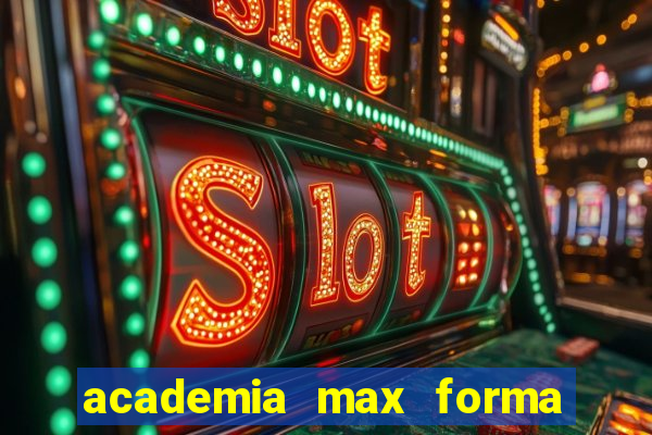 academia max forma santos dumont