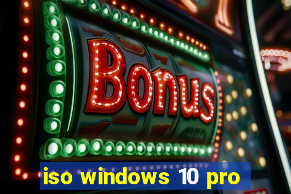 iso windows 10 pro