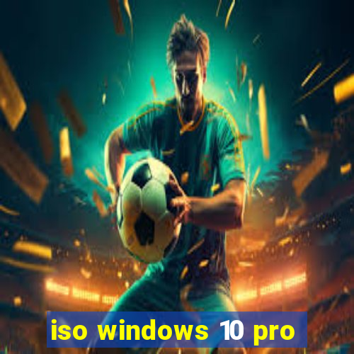 iso windows 10 pro