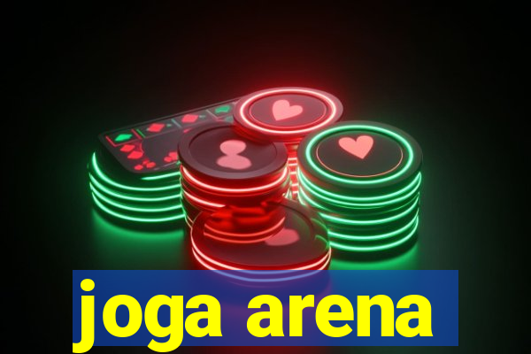 joga arena