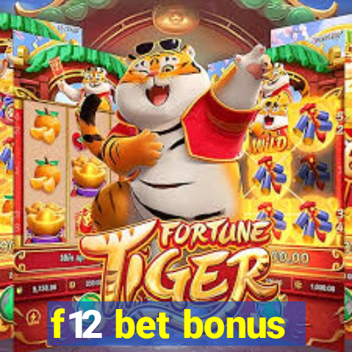 f12 bet bonus