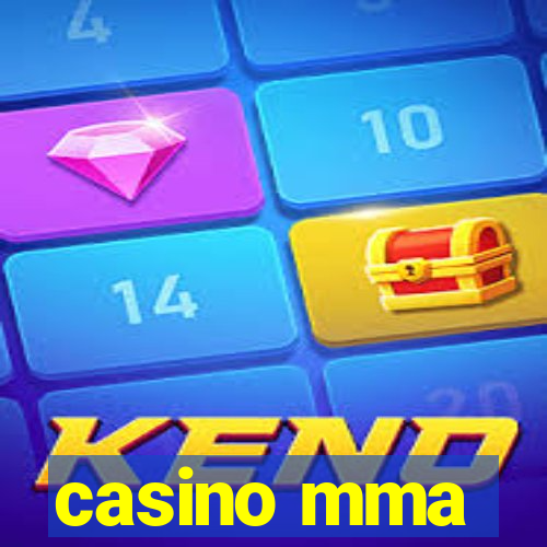 casino mma