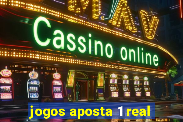 jogos aposta 1 real