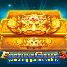 gambling games online