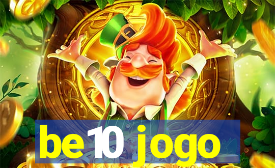 be10 jogo