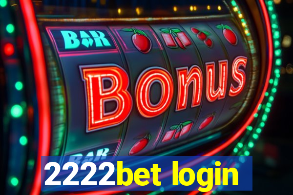 2222bet login