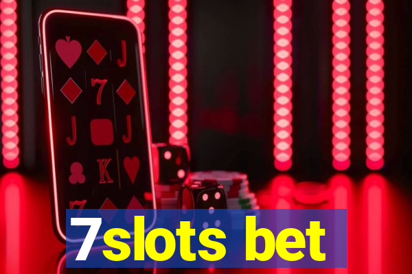 7slots bet