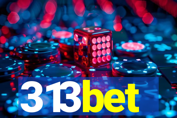 313bet