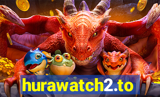 hurawatch2.to