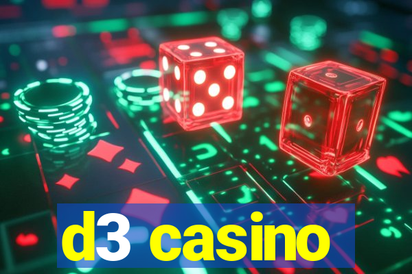 d3 casino