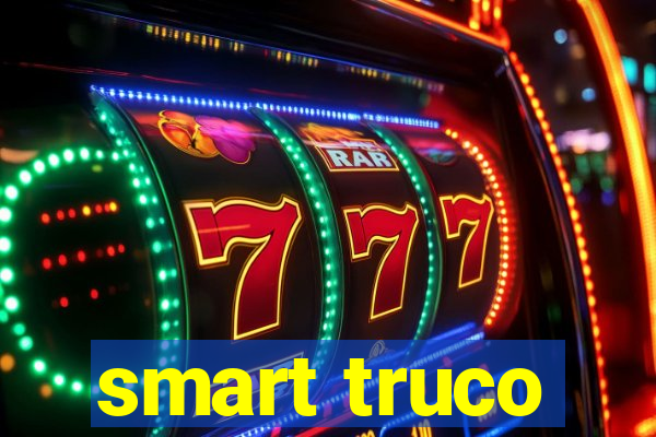 smart truco