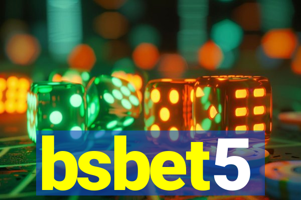 bsbet5