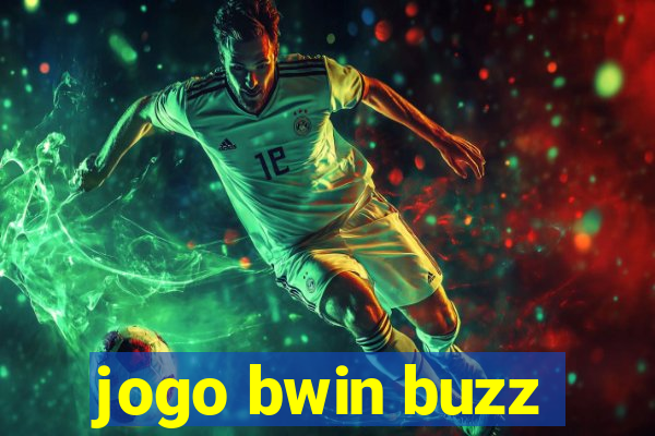 jogo bwin buzz