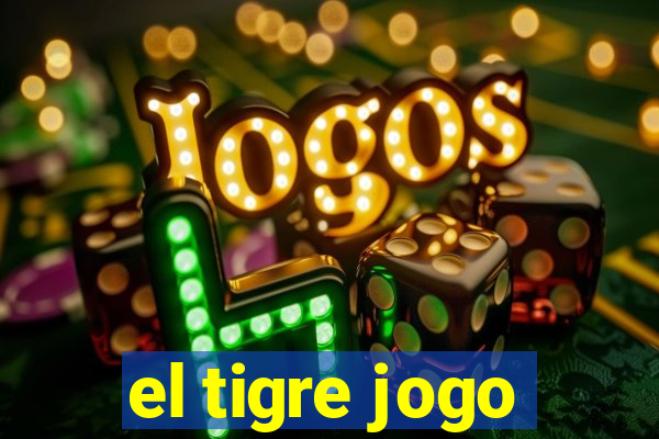 el tigre jogo