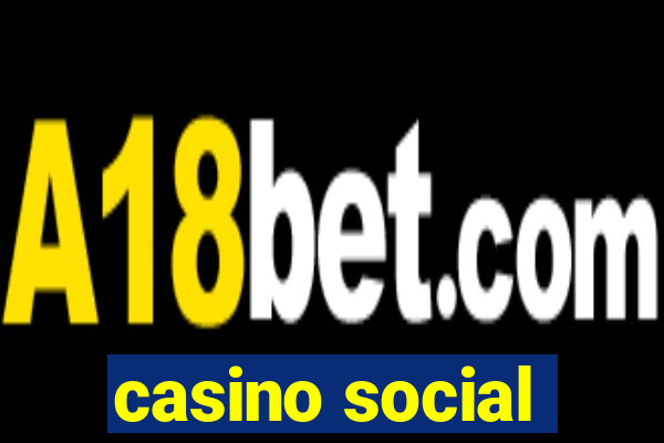 casino social