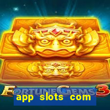 app slots com bonus de cadastro