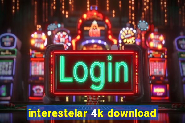 interestelar 4k download