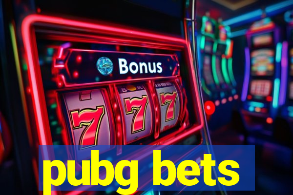 pubg bets