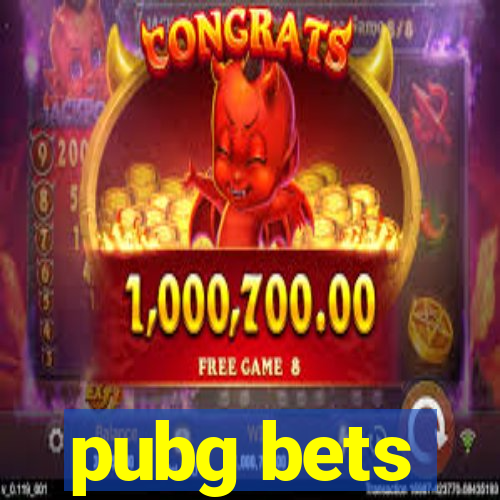 pubg bets