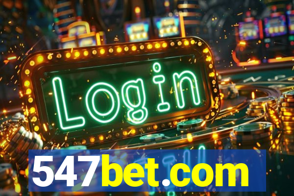 547bet.com