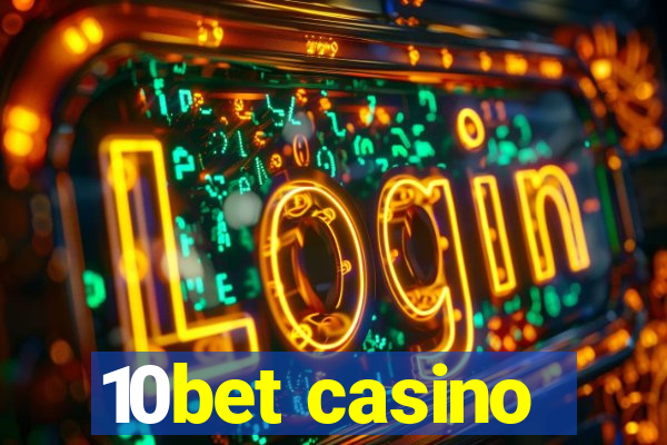 10bet casino