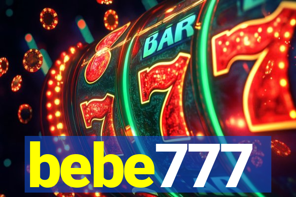 bebe777