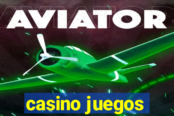 casino juegos