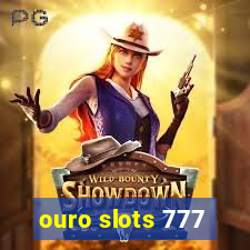 ouro slots 777