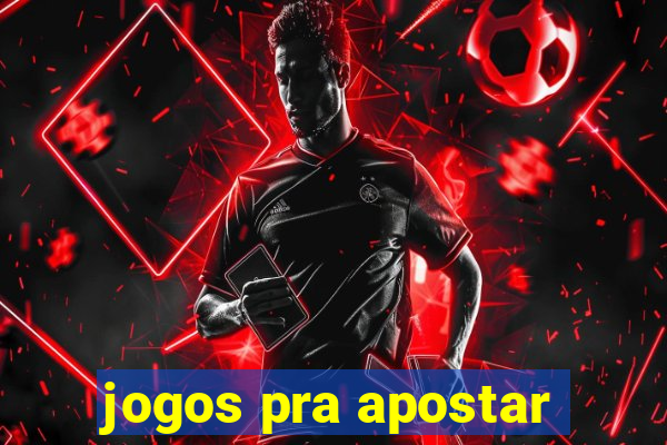 jogos pra apostar