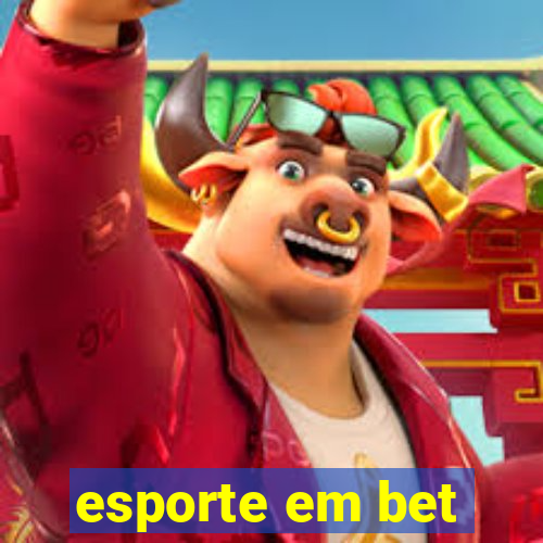 esporte em bet