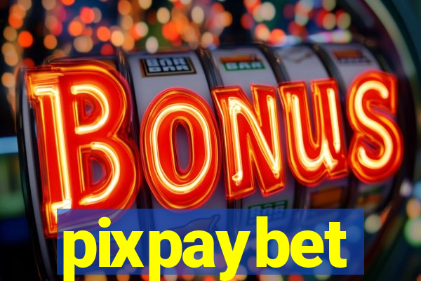 pixpaybet