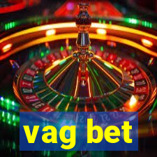 vag bet