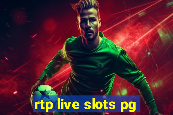 rtp live slots pg