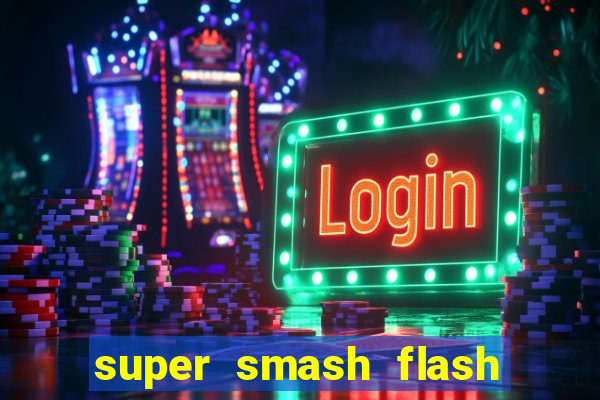 super smash flash 2 v0 8