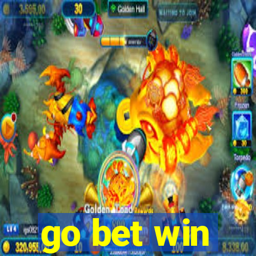 go bet win