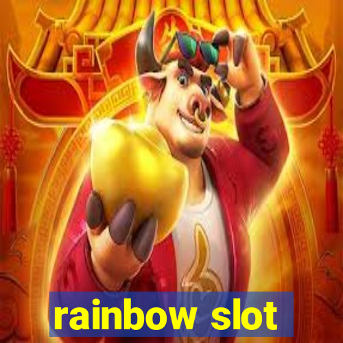 rainbow slot