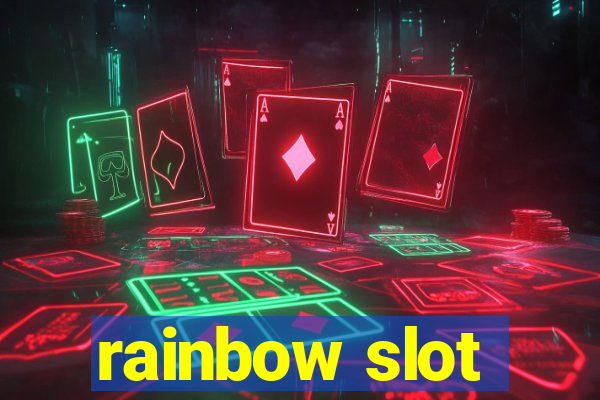 rainbow slot