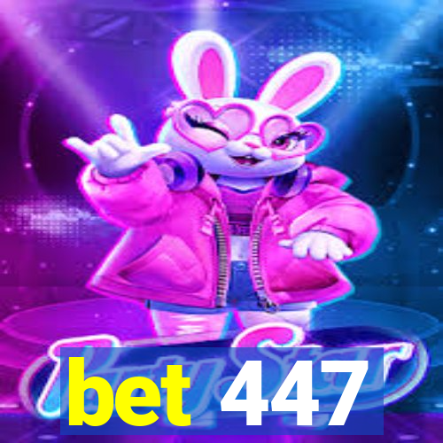 bet 447