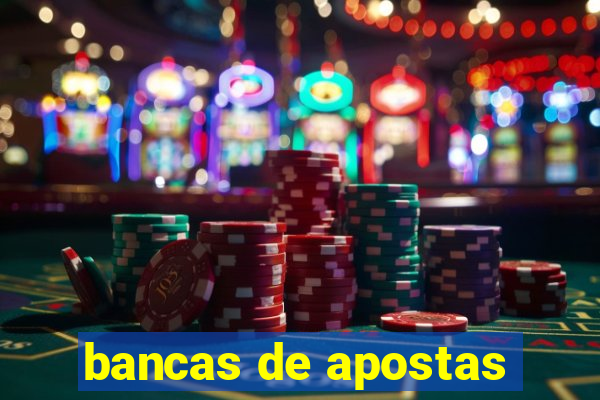 bancas de apostas