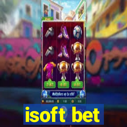 isoft bet