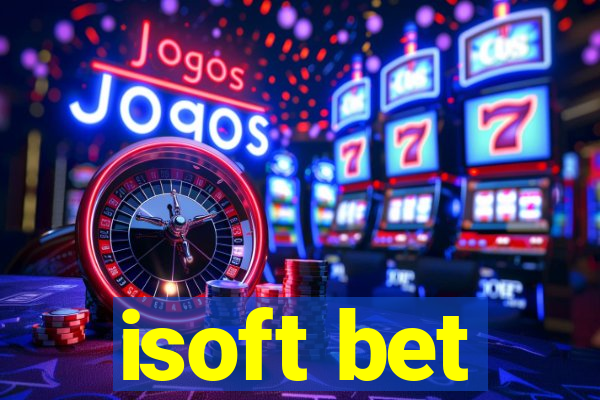 isoft bet