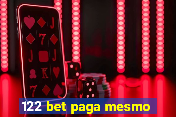 122 bet paga mesmo