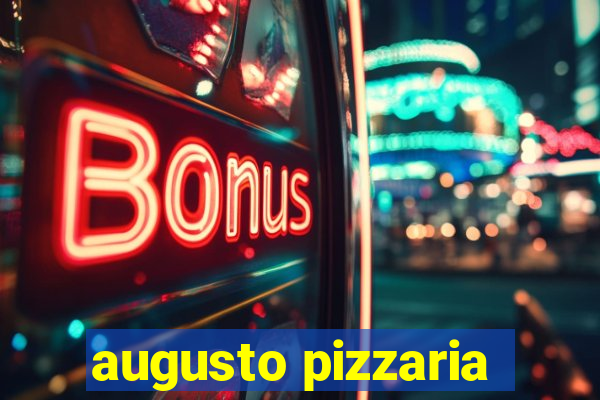 augusto pizzaria