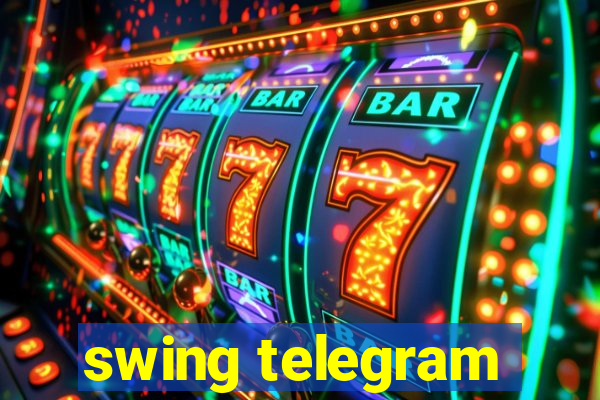 swing telegram